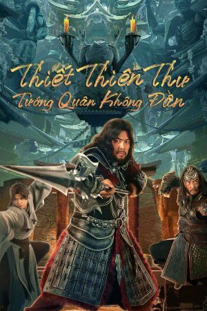 Thiết Thiên Thư: Tướng Quân Không Đầu